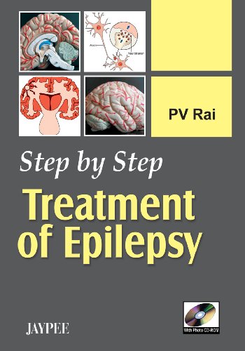 Step by Step Treatment of Epilepsy with Photo CD-ROM (9788184481181) by Rai