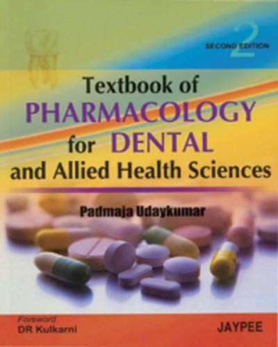 Stock image for Textbook of Pharmacology for Dental and Allied Health Sciences for sale by Half Price Books Inc.