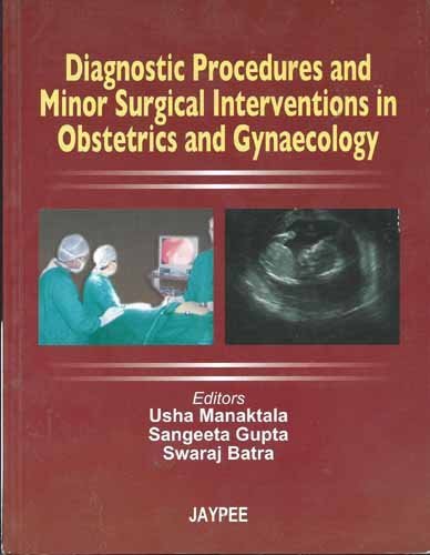 Stock image for DIAGNOSTIC PROCEDURES AND MINOR SURGICAL INTERVENTIONS IN OBST.& GYN., for sale by Romtrade Corp.