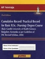 9788184482638: Cumulative Record/Practical Record For Basic Bsc (Nursing) Degree Course (Rajiv Gandhi University)