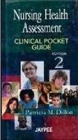 9788184483338: Nursing Health Assessment Clinical Pocket Guide