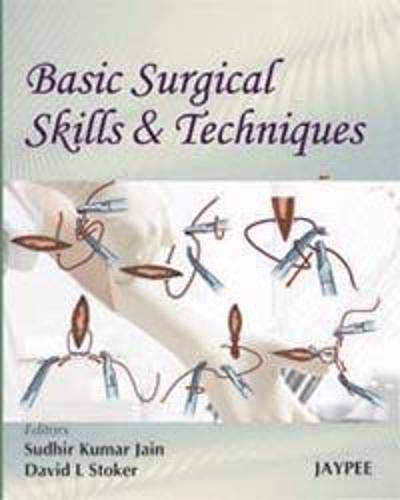 Beispielbild fr Basic Surgical Skills and Techniques zum Verkauf von Anybook.com