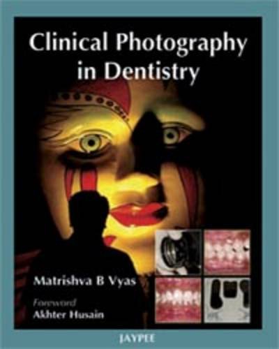 9788184484274: Clinical Photography in Dentistry