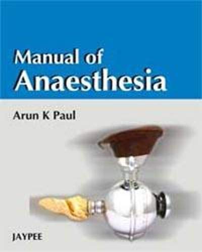 9788184485325: Manual of Anaesthesia