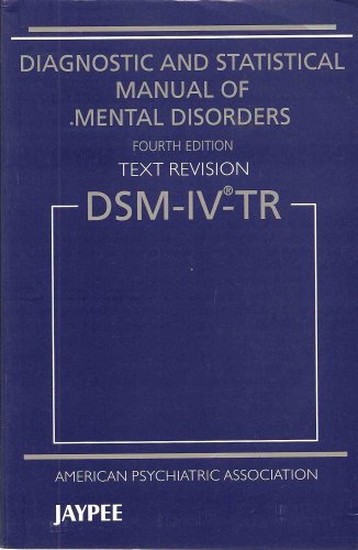 9788184485424: Diagnostic& Statistical Manual of Mental Disorders DSM-IV-TR, Revision