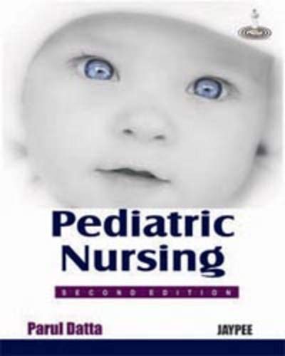 9788184485684: Pediatric Nursing