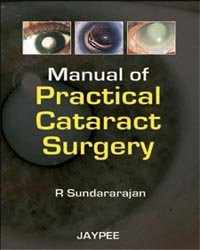 Stock image for Manual of Practical Cataract Surgery for sale by Books Puddle