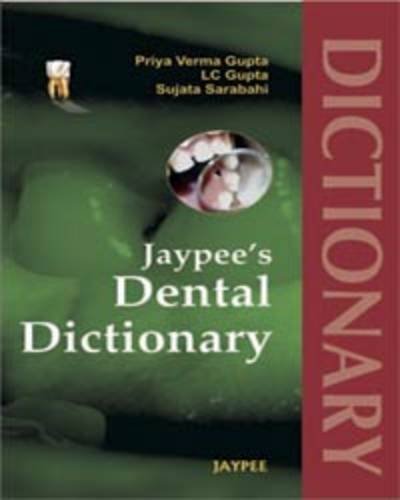 9788184487053: Jaypee's Dental Dictionary