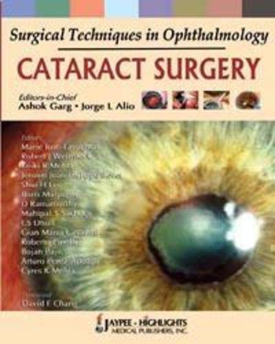 Stock image for Surgical Techniques in Ophthalmology Cataract Surgery for sale by Books Puddle