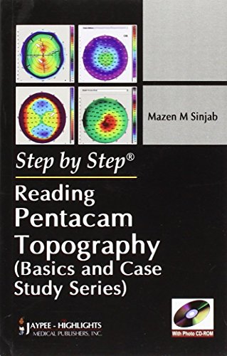 Imagen de archivo de Reading Pentacam Topography (Step By Step: Basics and Case Study Series) a la venta por Mispah books