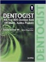 9788184488456: Dentogist 4th Year BDS Question Bank (Ntruhs, Andhra Pradesh)