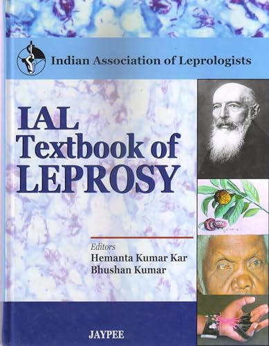 9788184488524: IAL Textbook of Leprosy