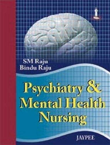9788184488562: Psychiatry and Mental Health Nursing
