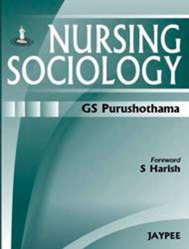9788184489347: Nursing Sociology