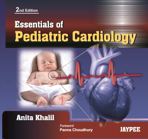 9788184489934: Essentials of Pediatric Cardiology