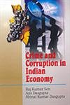 Stock image for Crime and Corruption in the Indian Economy for sale by Reuseabook