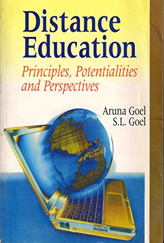 9788184501421: Distance Education : Principles, Potentialities And Perspectives