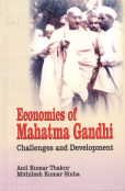 9788184501582: Economics of Mahatma Gandhi: Challenges and Development