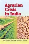 Stock image for Agrarian Crisis in India for sale by Books in my Basket
