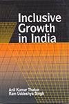 9788184501636: Inclusive Growth in India