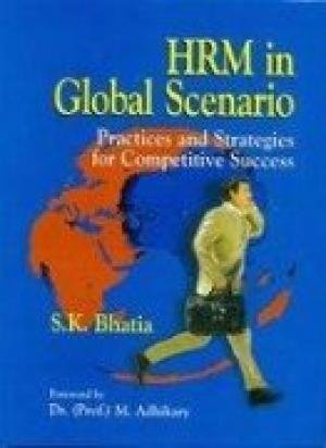 Stock image for HRM in Global Scenario: Practices and Strategies for Competitive Success for sale by Books in my Basket