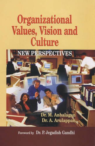 9788184501889: Organizational Values, Vision and Culture: New Perspectives