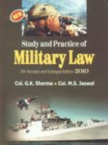 9788184502848: Study and Practice of Military Law