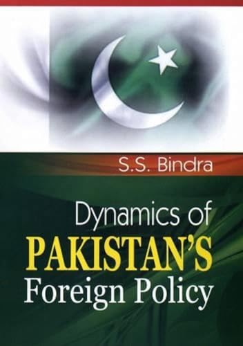 Beispielbild fr Dynamics of Pakistans Foreign Policy zum Verkauf von Books in my Basket