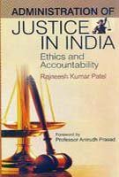 Stock image for Administration of Justice in India Ethics and Accountability for sale by PBShop.store US