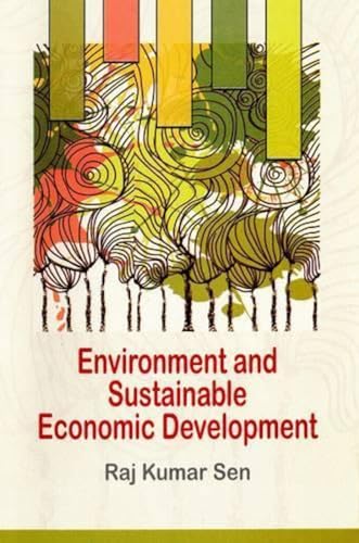 Stock image for Environment and Sustainable Economic Development for sale by Vedams eBooks (P) Ltd