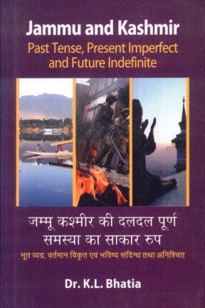 9788184503876: Jammu and Kashmir: Past Tense, Present Imperfect and Future Indefinite