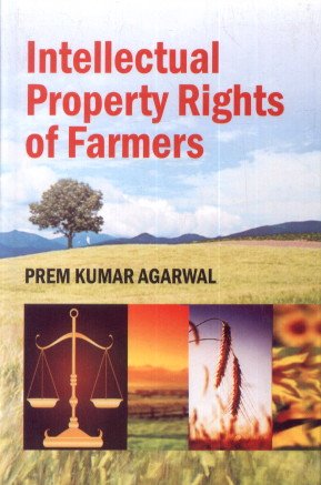 Stock image for Intellectual Property Rights of Farmers for sale by Books in my Basket