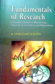 Stock image for Fundamentals of Research: Concepts, Statistics, Econometrics and Mathematics for sale by Books in my Basket