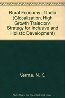 Beispielbild fr Rural Economy of India (Globalization, High Growth Trajectory, Strategy for Inclusive and Holistic Development) zum Verkauf von Blackwell's