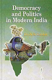 9788184504101: Democracy and Politics in Modern India