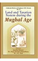 Stock image for Land and Taxation System During the Mughal Age for sale by Books Puddle