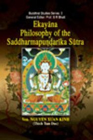 Beispielbild fr Ekayana Philosophy of the Saddharmapundarika Sutra zum Verkauf von Books Puddle
