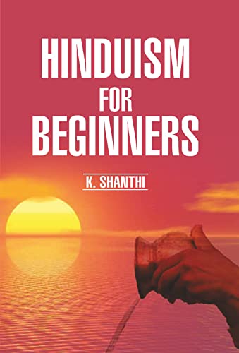 Stock image for Hinduism for Beginners K Shanthi for sale by Books in my Basket