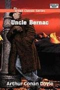 Uncle Bernac (9788184560503) by Doyle, Arthur Conan, Sir