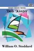 Dab Kinzer (9788184563382) by Stoddard, William O.