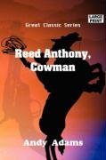 Reed Anthony, Cowman (9788184564334) by Adams, Andy