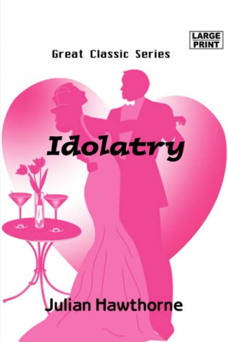 Idolatry (9788184564792) by Hawthorne, Julian