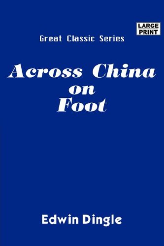 9788184566147: Across China on Foot