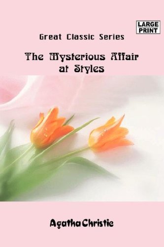 9788184568158: The Mysterious Affair at Styles (Large Print) (Hercule Poirot Mysteries)