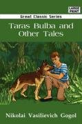 Taras Bulba and Other Tales (9788184568417) by Gogol, Nikolai Vasilevich