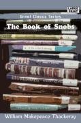 The Book of Snobs (9788184568516) by Thackeray, William Makepeace