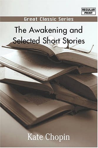 The Awakening and Selected Short Stories (9788184569070) by Chopin, Kate