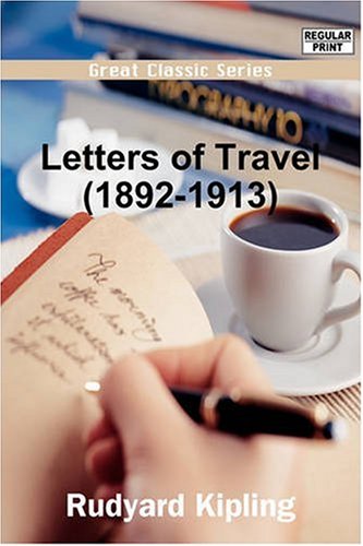 Letters of Travel 1892-1913 (9788184569124) by Kipling, Rudyard