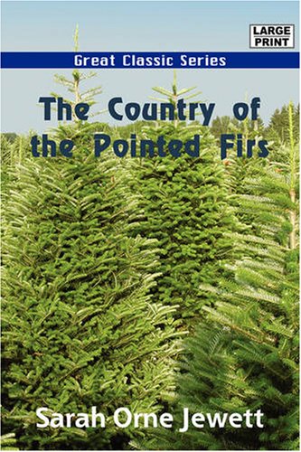 The Country of the Pointed Firs (9788184569322) by Jewett, Sarah Orne