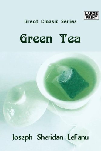 Green Tea and Mr Judge Harbottle (9788184569742) by Le Fanu, Joseph Sheridan